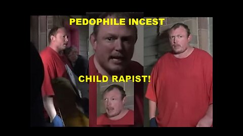 Pedophile Child Rapist Caught In Front of His Psycho Pedo lNCEST FamiIy!