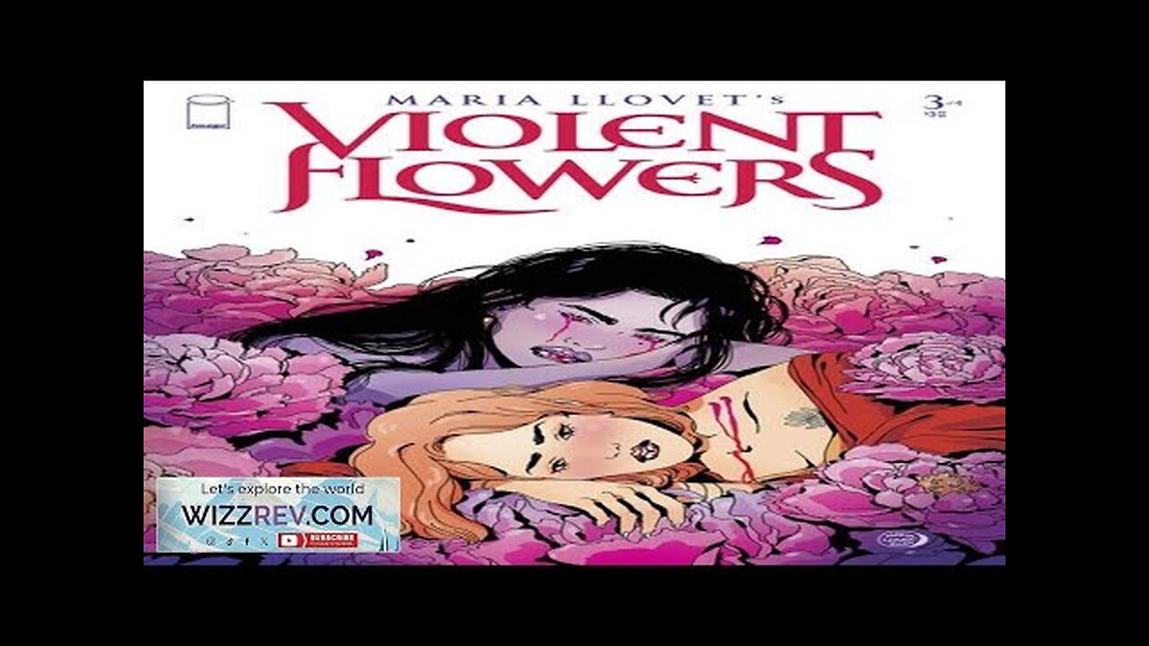 Violent Flowers #3 (Cover A Maria Llovet) Review