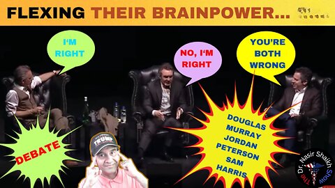 The Great Debate: Minds at the Crossroads Douglas Murray Jordan Peterson and Sam Harris