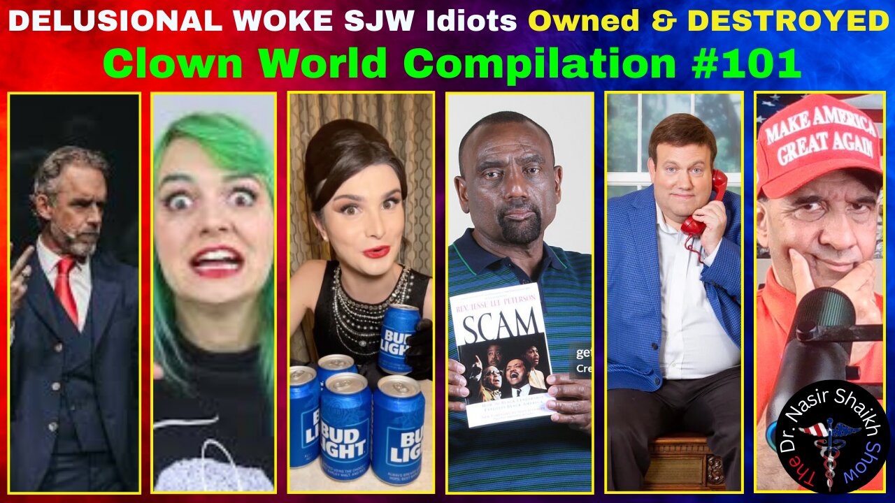 DELUSIONAL Woke SJW IDIOTS Getting TRIGGERED DESTROYED & OWNED - Clown World Compilation #101