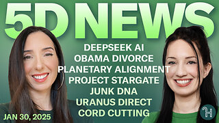 ✨ 5D NEWS Jan 30 • DeepSeek AI, Obama Divorce, Planetary Alignment, Project Stargate & more!