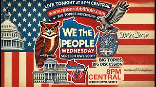 WE THE PEOPLE WEDNESDAY - "Big Week"