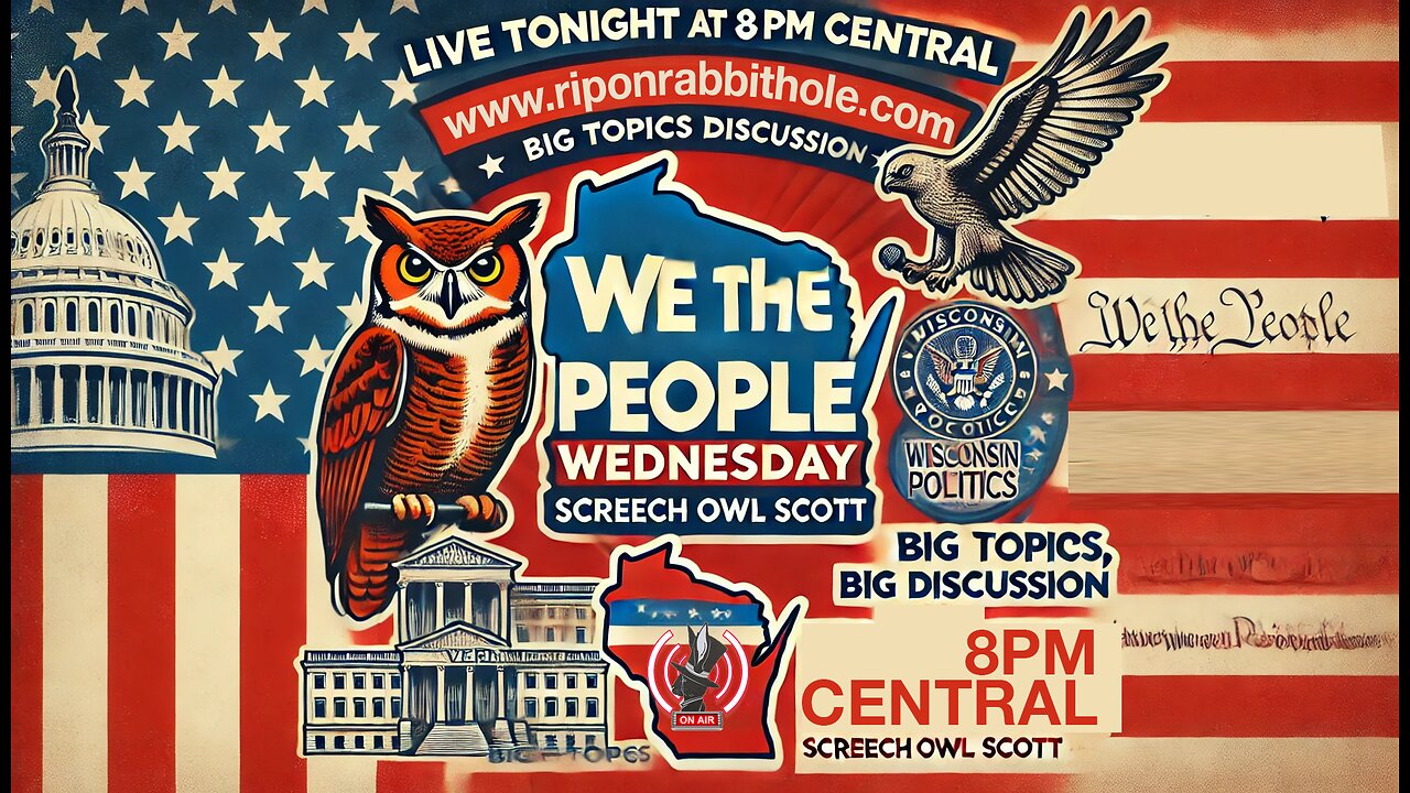 WE THE PEOPLE WEDNESDAY - "Big Week"