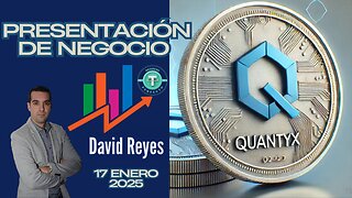 QuantyX — Presentación de Negocio 17 Enero 2025 por David Reyes