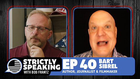 BART SIBREL - Strictly Speaking with Bob Frantz - Ep. 40