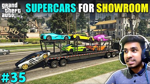 Stealing Supercars For New Showroom | GTA V Gameplay #35