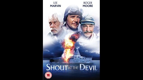 Shout at the Devil 15 1976 ‧ Adventure/Action ‧ 2h 27m