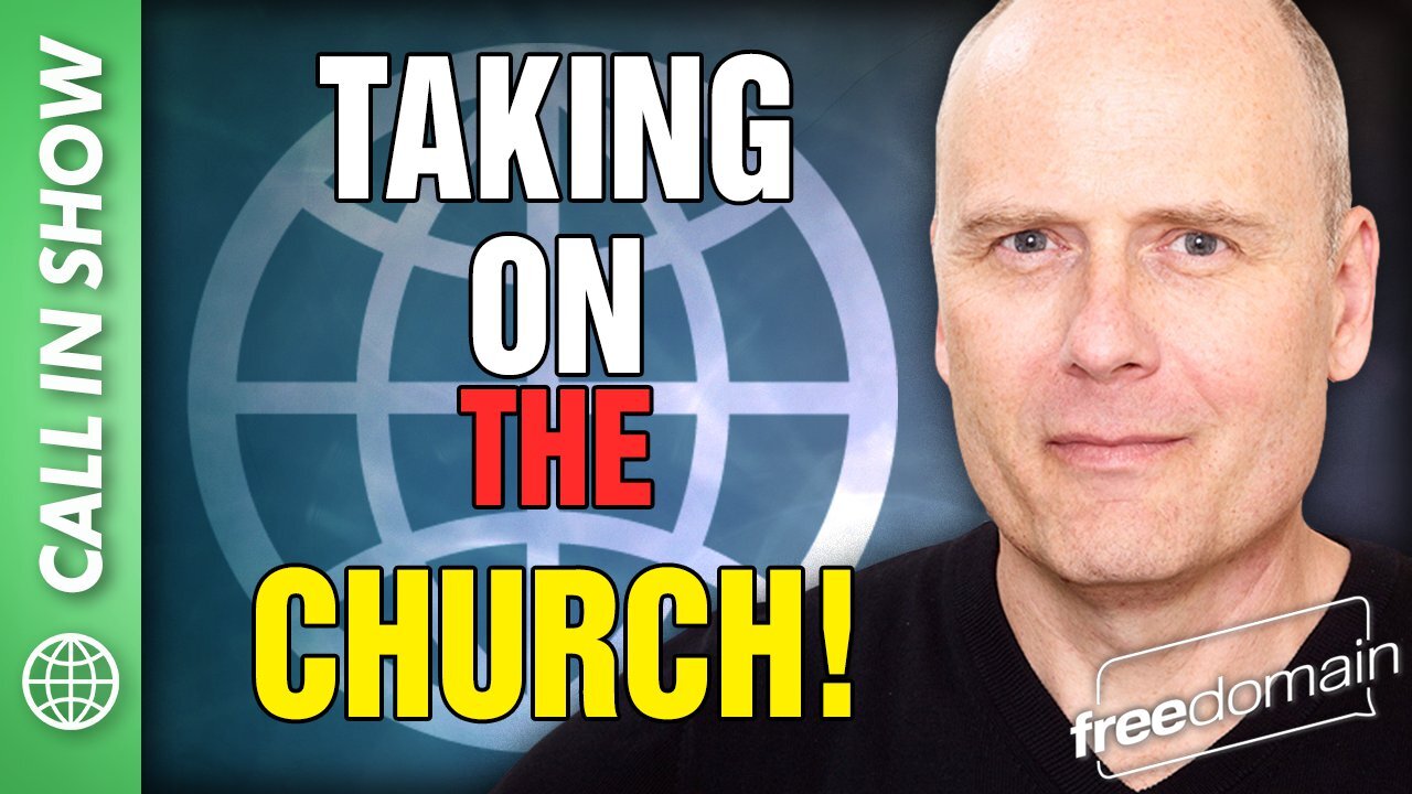 Taking on the Church! Freedomain Call In