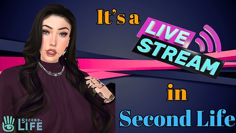 It's Another Random LIVE STREAM in Second Life 1/23/25