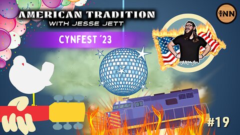 CynFest ‘23! American Tradition w/ Jesse Jett REWIND Ep 19 @GetIndieNews @Jesse_Jett