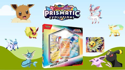 Opening Prismatic Evolutions Poster Collection