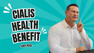 CIALIS HEALTH BENEFIT