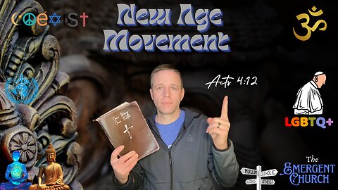 The New Age Movement
