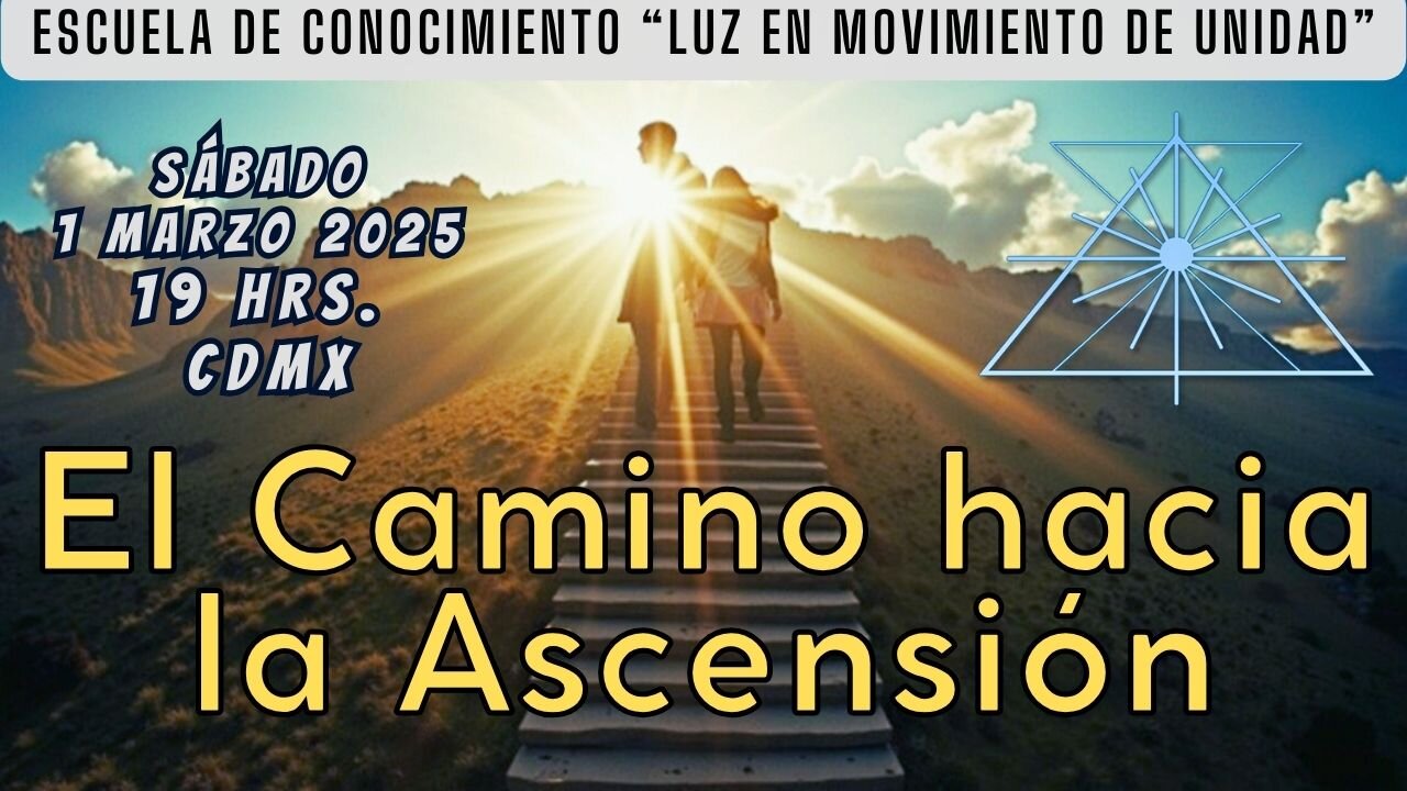 SABADO DE CATEDRAS: El Camino hacia la Ascensión