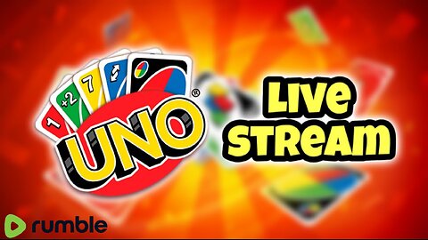 🔴 LIVE - Make UNO Great Again