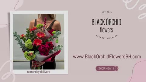 Bouquet for him​ * Call (310) 422-9654 | Black Orchid Flowers