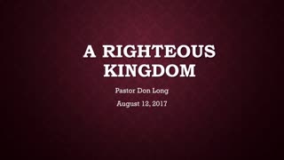 A Righteous Kingdom