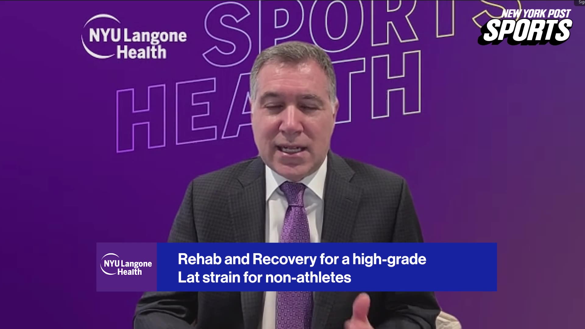 NYU Langone's Mark Grossman, MD, explains Luis Gil's recovery process from a high-grade right lat strain