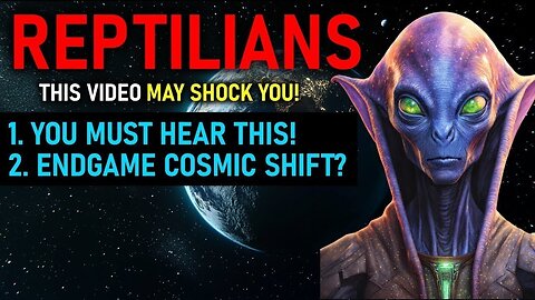 "This Video May Shock You!" The True Story of Humanity. Reptilians (32)