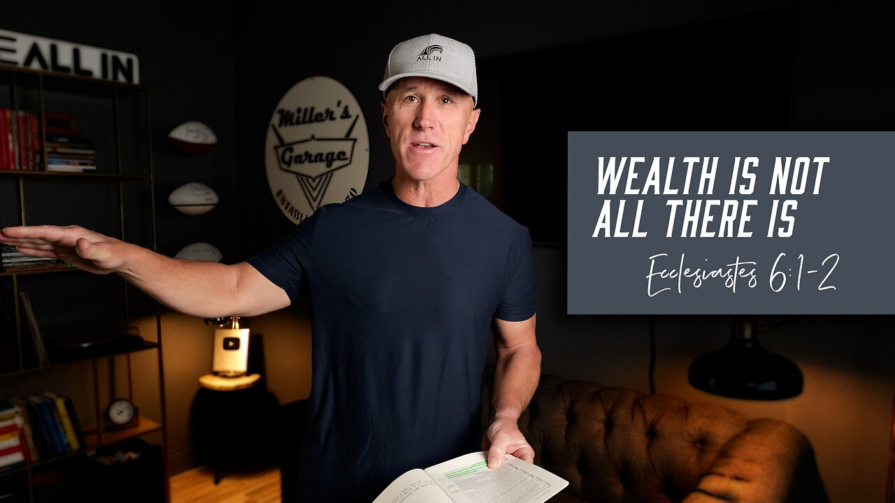 The Mistake of Wealth Without Joy | Ecclesiastes 6:1-2