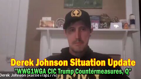 Derek Johnson & Brad Wozny Situation Update 01.09.25: "WWG1WGA CIC Trump Countermeasures, Q, Inauguration, Cabal DEWs"