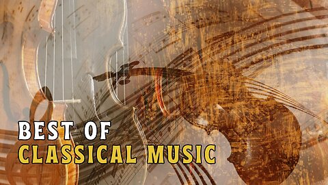 BEST OF CLASSICAL MUSIC