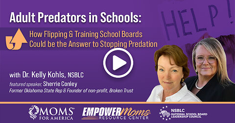 Adult Predators in Schools: How Flipping and Training School Boards Could be the Answer