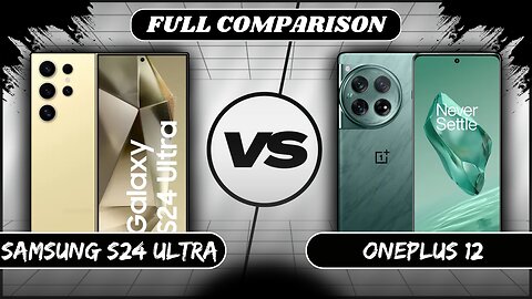 Samsung Galaxy S24 Ultra 5G Vs OnePlus 12 5G Full Comparison | Phone Sphere
