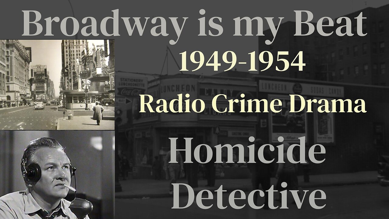 Broadway is my Beat (ep001) 49/07/07 The Jimmy Dorn Murder Case