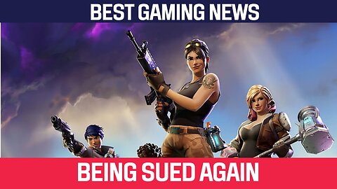 Fortnite Being Sued Again