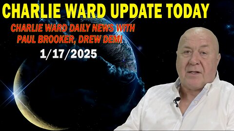 CHARLIE WARD UPDATE TODAY Jan 17: "CHARLIE WARD DAILY NEWS WITH PAUL BROOKER"