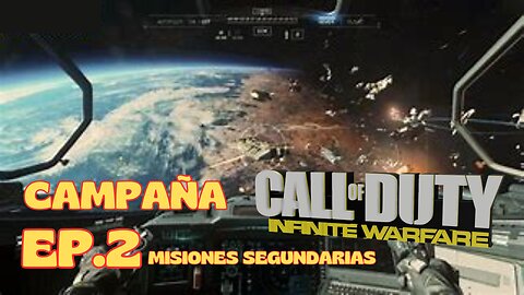 COD Infinite Warfare (CAMPAIGN and SIDE MISSIONS) EP.2