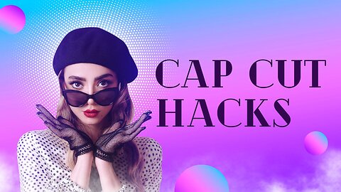 10 CapCut Editing Hacks that will BLOW YOUR MIND🤯