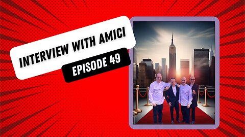 Episode 49: Interview with Amici