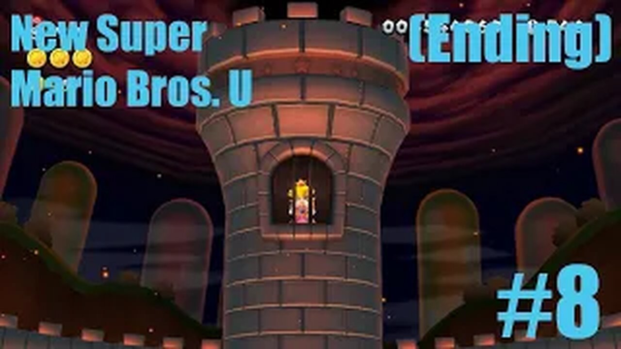 New Super Mario Bros. U Deluxe - Part 8: Peach’s Castle Finale! 🎉🏰