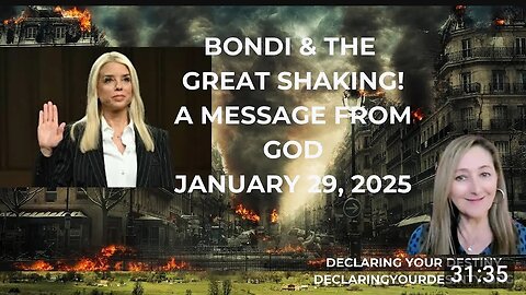 BONDI & THE GREAT SHAKING! - A MESSAGE FROM GOD - JANUARY 29, 2025