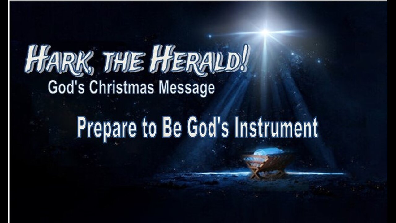 God's Christmas Message: Prepare to Be God's Instrument - New Years - #jesus #motivation #biblestudy