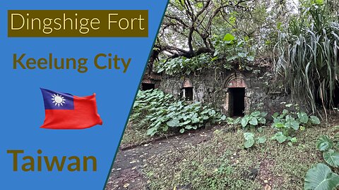 Dingshige (Dashawan) Fort - Japanese Fort From 1895-1945 - Keelung City Taiwan 2025