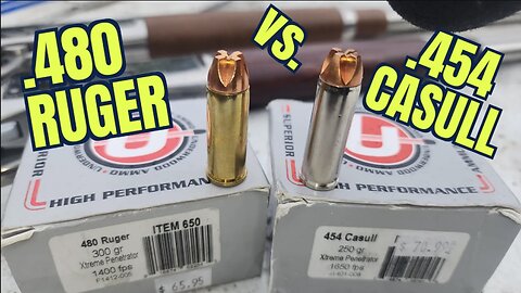 .454 Casull vs. .480 Ruger with Underwood Xtreme Penetrators