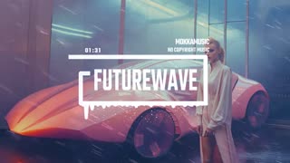 MokkaMusic: Technology Futuristic Tech House - Futurewave