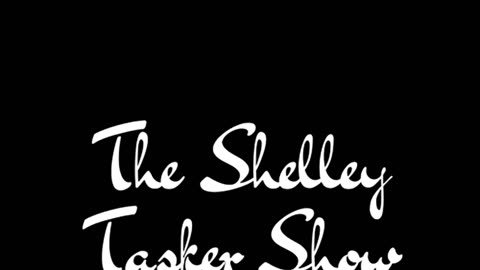 The Shelley Tasker Show 08/01/25 Guest Natallie White