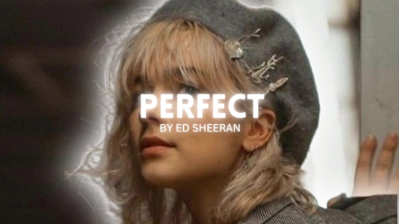 Perfect - Ed Sheeran _ Lofi Music _ Vrinda Editz