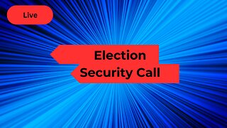 Election Integrity Call 01/08/2025