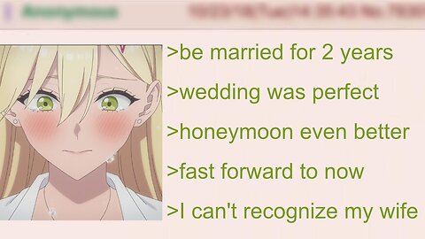 Anon Regrets Marrying His Wife | 4Chan Greentext Stories