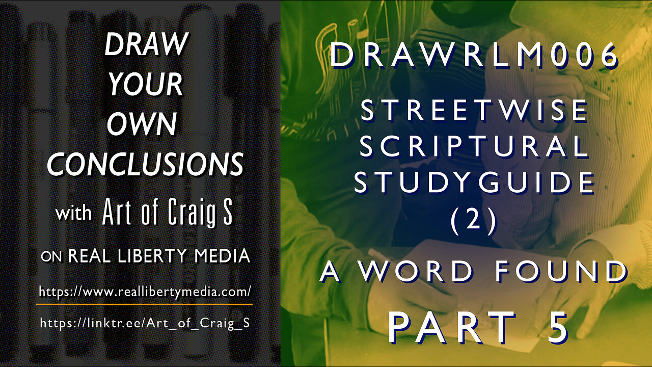DRAWRLM006 - A Word Found PART 5 - Streetwise Scriptural Studyguide (2)