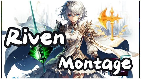 Riven Montage | Hightlights S14