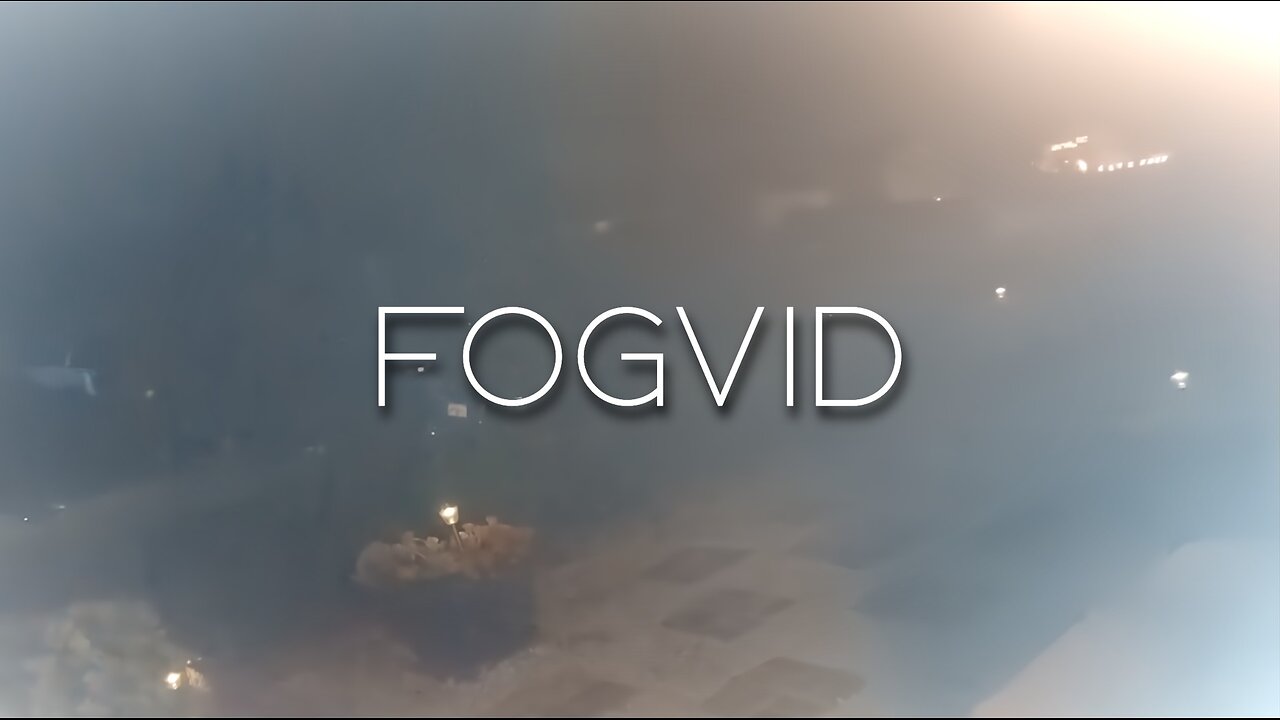 FOGVID: Mysterious Fog Covers California