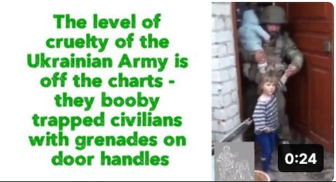 Cruelty of the Ukrainian Army is off the charts - they booby trapped civilians with grenades