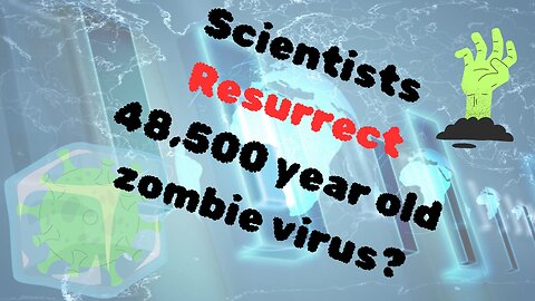 Pandoravirus? Researchers Revive Ancient ‘Zombie Virus’