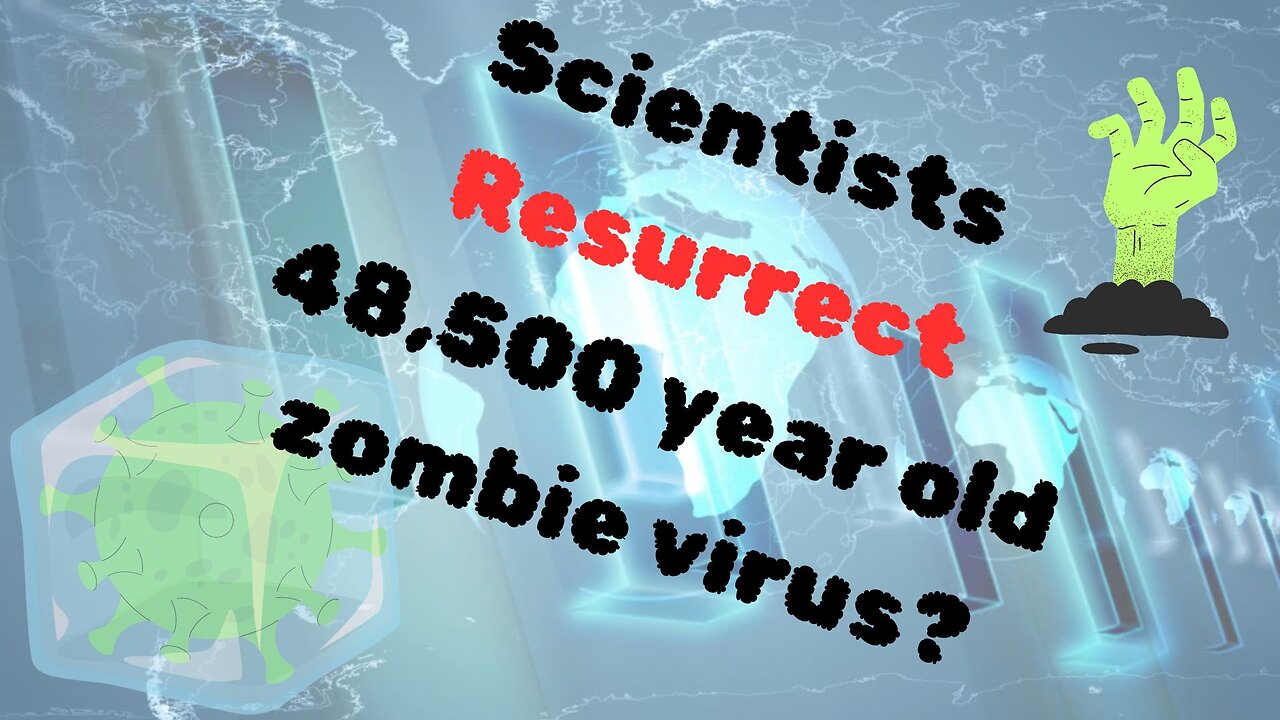 Pandoravirus? Researchers Revive Ancient ‘Zombie Virus’